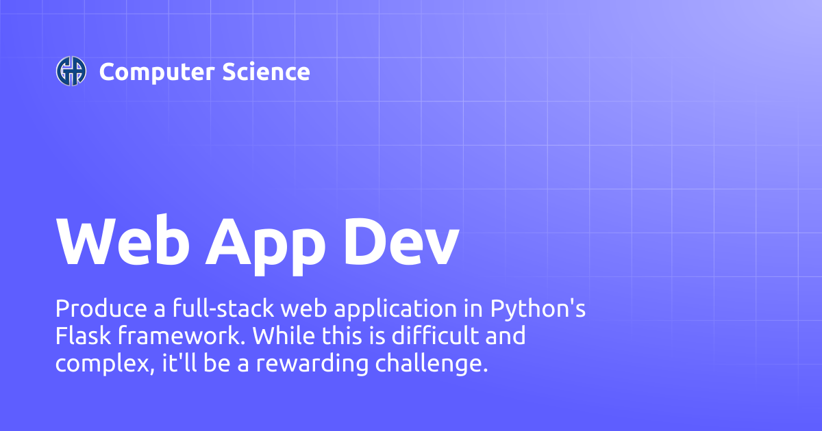 Web App Dev | Computer Science